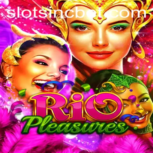 Exploring the Thrills and Excitements of RioPleasures: The Ultimate Gaming Adventure